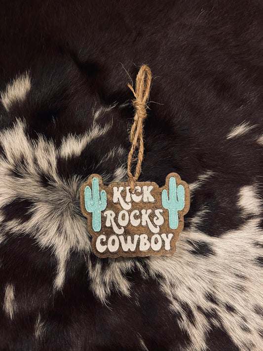 Kick Rocks Cowboy Freshie